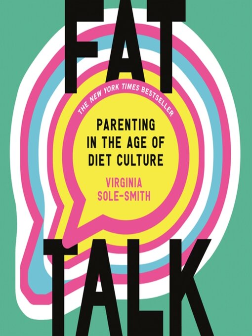 Title details for Fat Talk by Virginia Sole-Smith - Wait list